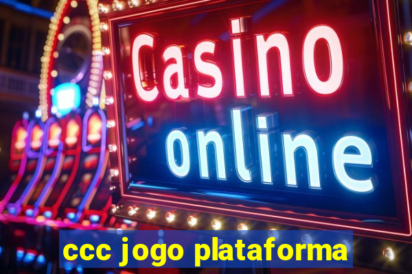 ccc jogo plataforma